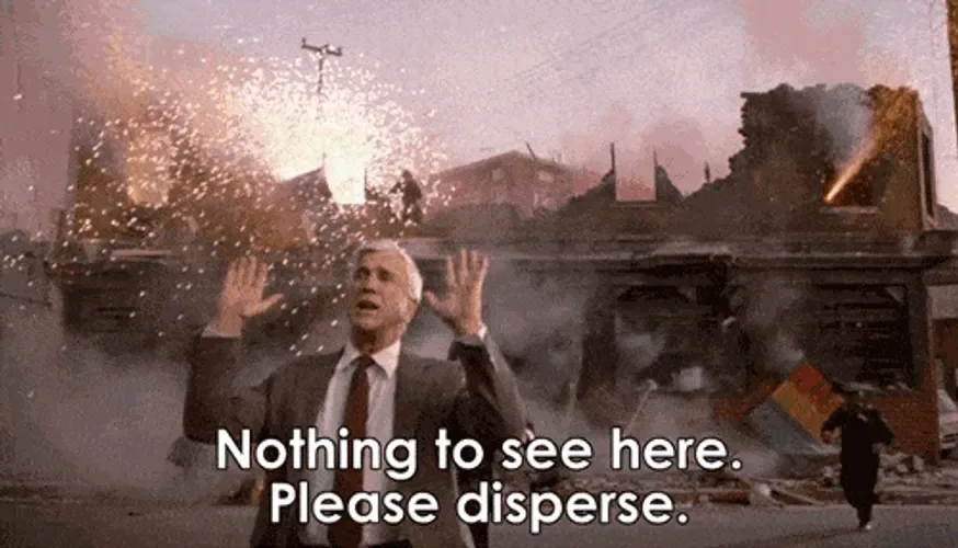 Nothing to see here, please disperse